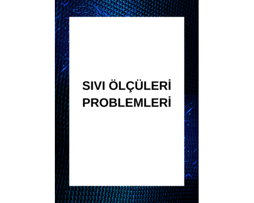 4.SINIF SIVI ÖLÇÜLERİ PROBLEMLERİ 4